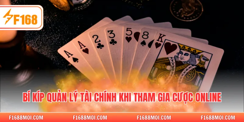 Bí kíp quản lý tài chính khi tham gia cược online