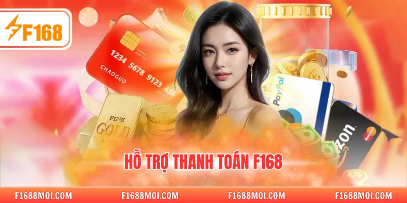 Hỗ trợ thanh toán F168