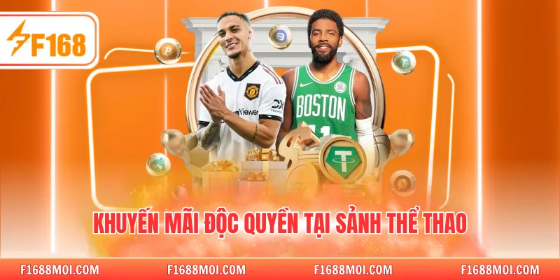 Khuyến mãi độc quyền tại sảnh thể thao