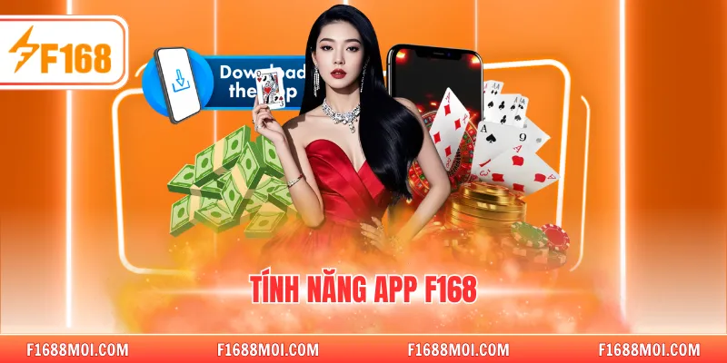 Tính năng app F168